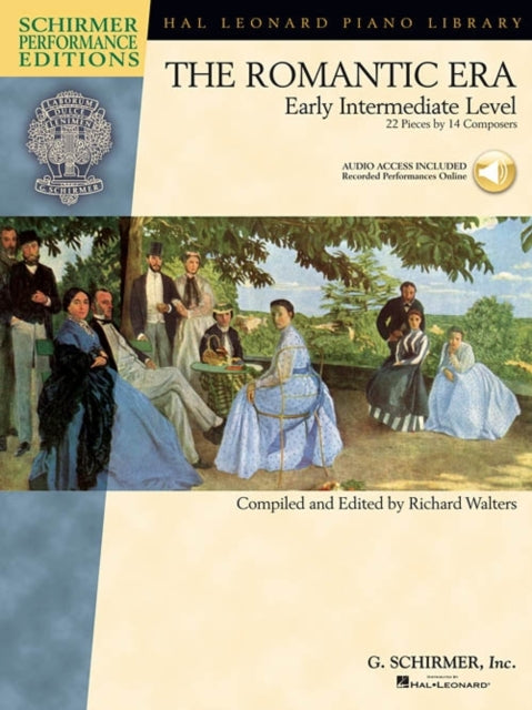 The Romantic Era: Early Intermediate Level - 22 Pieces by 14 Composers