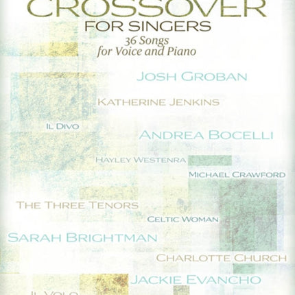 Classical Crossover for Singers