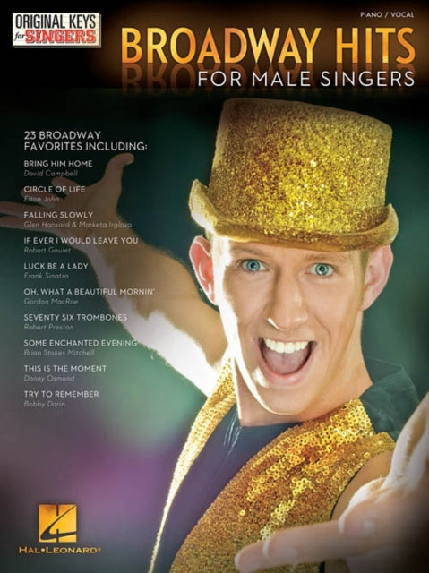 Broadway Hits: Original Keys for Male Singers