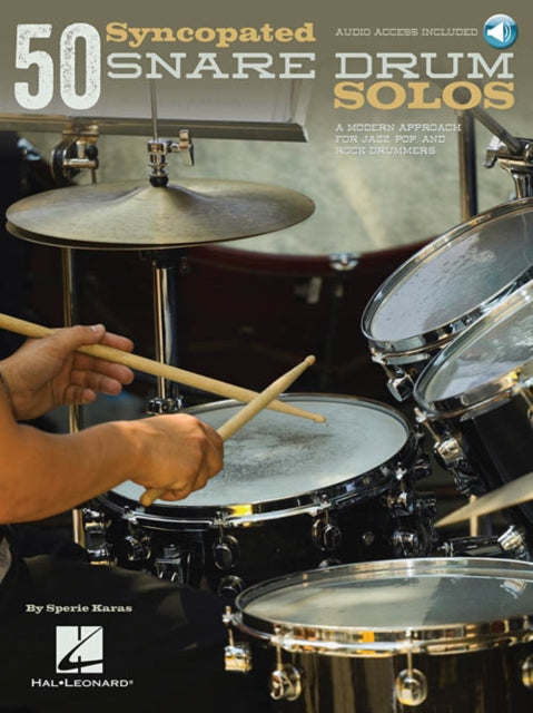 50 Syncopated Snare Drum Solos: A Modern Approach for Jazz, Pop, and Rock Drummers