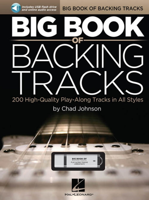 Big Book of Backing Tracks: 200 High-Quality Play-Along Tracks in All Styles