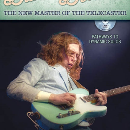 The New Master of the Telecaster Pathways to Dynamic Solos