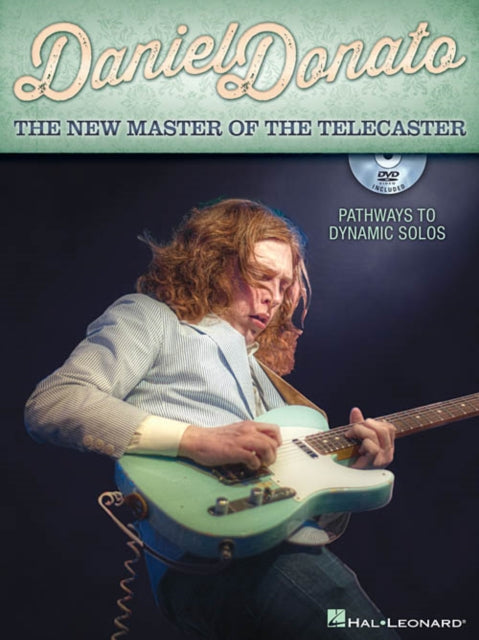 The New Master of the Telecaster Pathways to Dynamic Solos