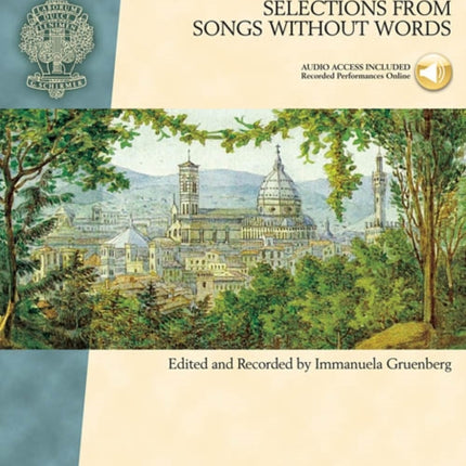 Mendelssohn - Selections from Songs Without Words: Book with Online Audio