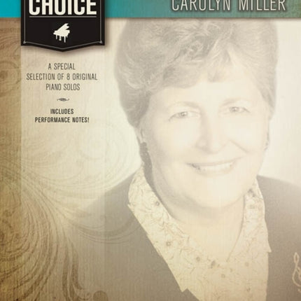 Composer's Choice - Carolyn Miller