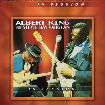 Albert King with Stevie Ray Vaughan - In Session