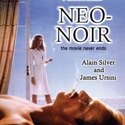 American Neo-Noir: The Movie Never Ends