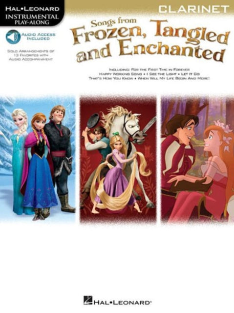 Songs from Frozen, Tangled and Enchanted: Instrumental Play-Along - Clarinet