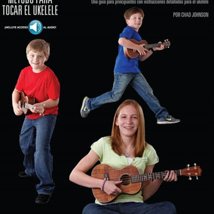 Ukelele Para NiOS Una Guia Para Principiantes Con