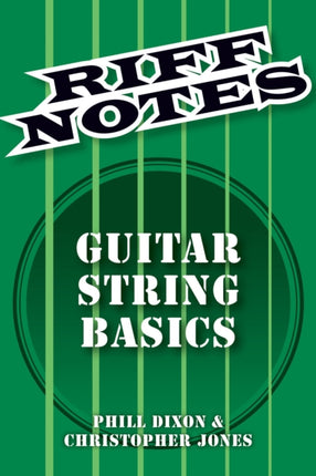 Guitar Strings Basics Riff Notes Series Guitar