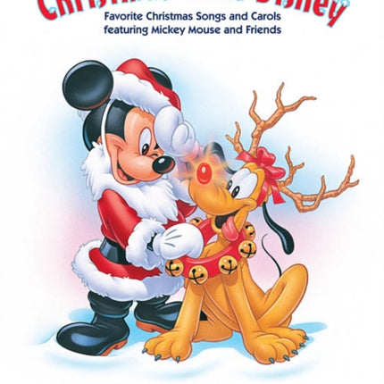 Christmas with Disney: Favorite Christmas Songs and Carols Featuring Mickey Mouse and Friends