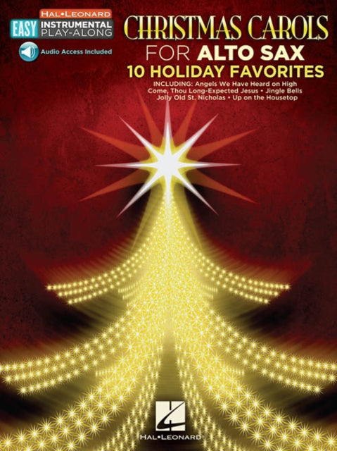 Christmas Carols - 10 Holiday Favorites: Easy Instrumental Play-Along Book with Online Audio Tracks