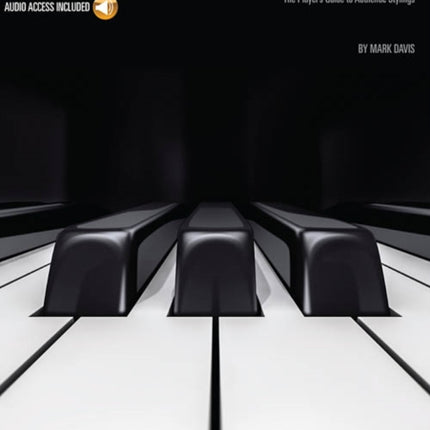 Hal Leonard Jazz Piano Method Book 1: The Player's Guide to Authentic Stylings