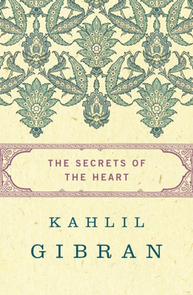 The Secrets of the Heart