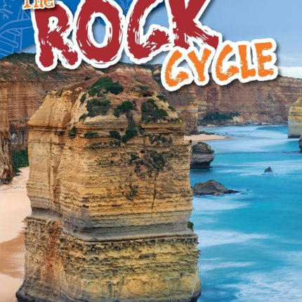 The Rock Cycle