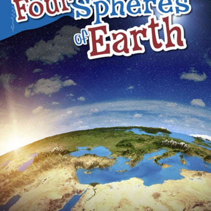 The Four Spheres of Earth