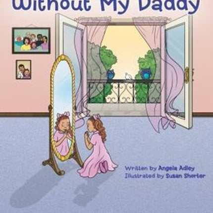 Growing Up without My Daddy