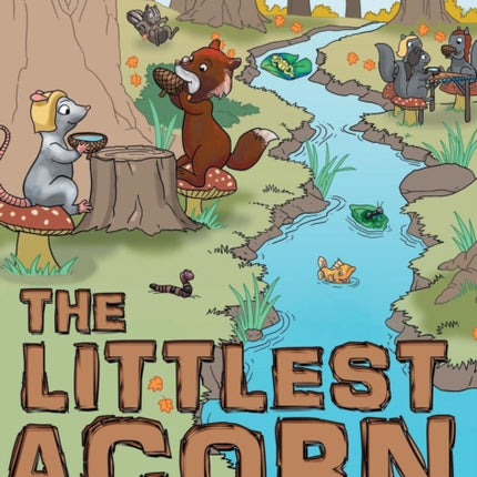 The Littlest Acorn
