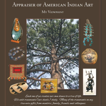 My Tree of Life as an Appraiser of American