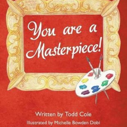 You are a Masterpiece