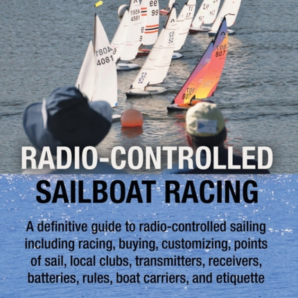 RadioControlled Sailboat Racing