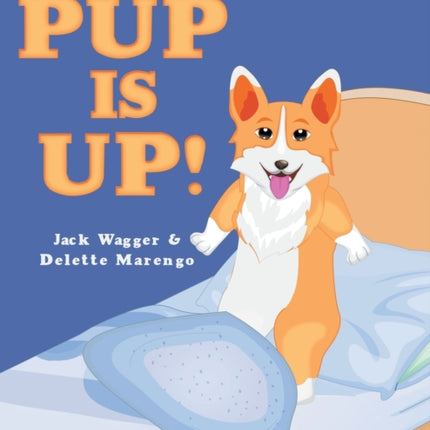 Pup Is Up