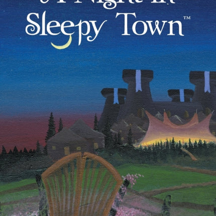 A Night in Sleepy Town