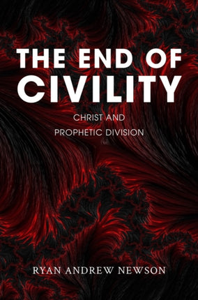 The End of Civility