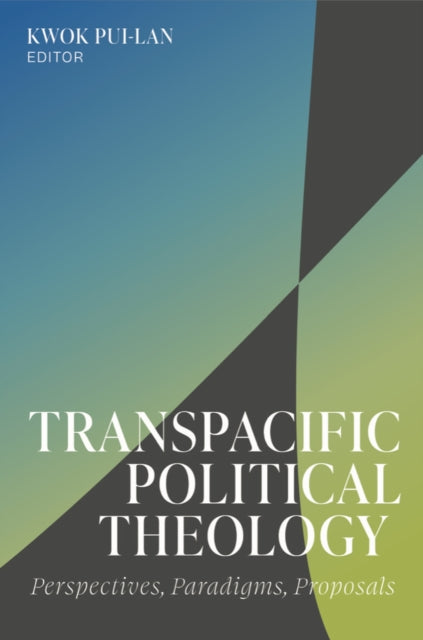 Transpacific Political Theology