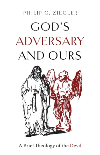 Gods Adversary and Ours