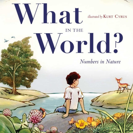 What in the World Numbers in Nature