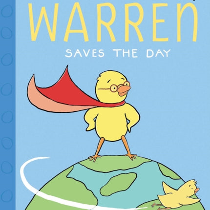 Extraordinary Warren Saves the Day