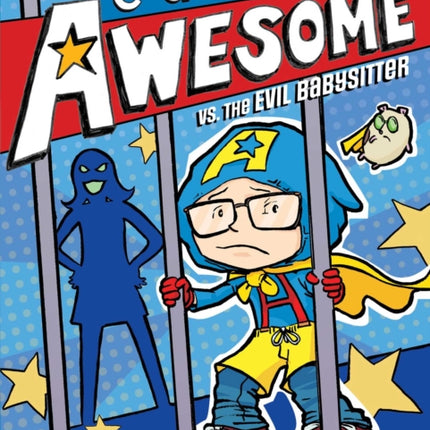 Captain Awesome vs. the Evil Babysitter