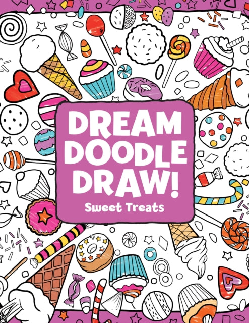 Sweet Treats Dream Doodle Draw