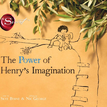 The Power of Henry's Imagination (The Secret)