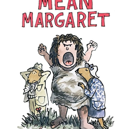 Mean Margaret