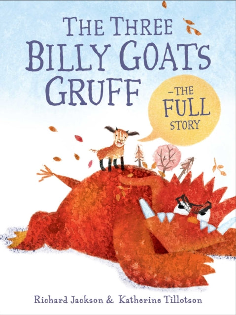 The Three Billy Goats Gruff—the FULL Story