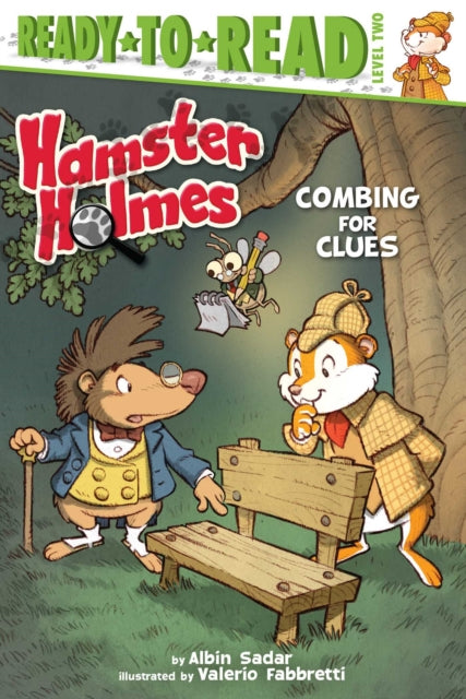 Hamster Holmes, Combing for Clues: Ready-To-Read Level 2