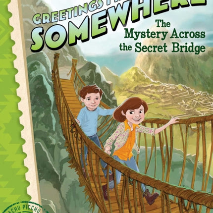 The Mystery Across the Secret Bridge