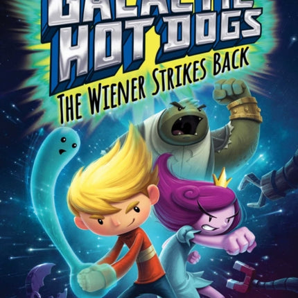 Galactic Hot Dogs 2, 2: The Wiener Strikes Back