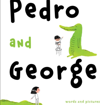 Pedro and George