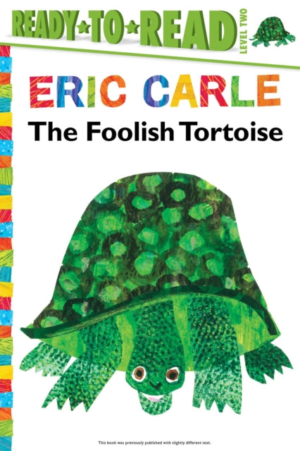 The Foolish Tortoise ReadytoRead Level 2