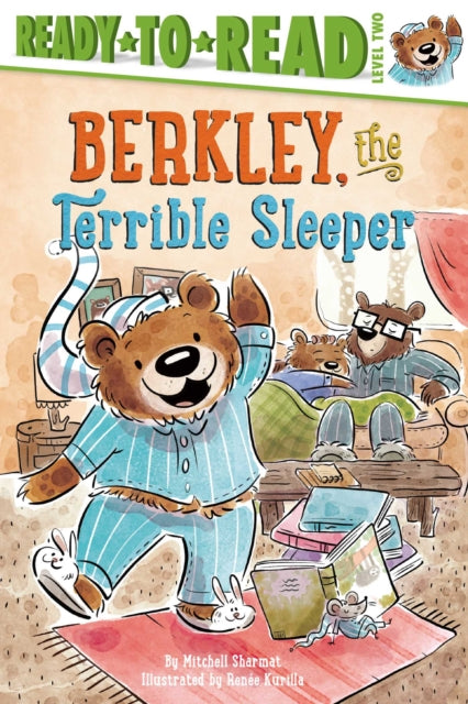 Berkley, the Terrible Sleeper: Ready-To-Read Level 2