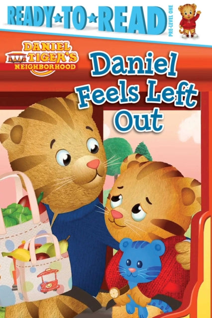 Daniel Feels Left Out: Ready-To-Read Pre-Level 1