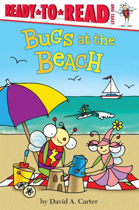 Bugs at the Beach: Ready-To-Read Level 1