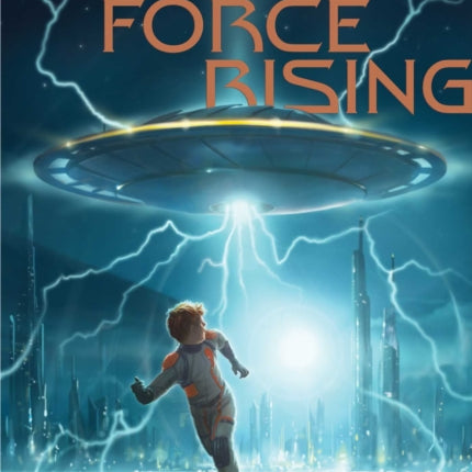 Earth Force Rising