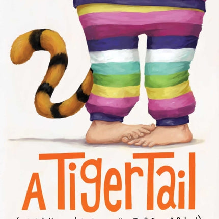 A Tiger Tail: (Or What Happened to Anya on Her First Day of School)