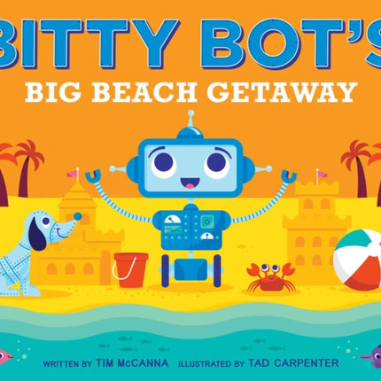 Bitty Bot's Big Beach Getaway