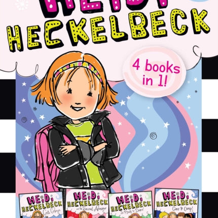 Heidi Heckelbeck 4 Books in 1!: Heidi Heckelbeck Gets Glasses; Heidi Heckelbeck and the Secret Admirer; Heidi Heckelbeck Is Ready to Dance!; Heidi Heckelbeck Goes to Camp!