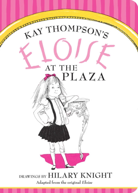 Eloise at The Plaza